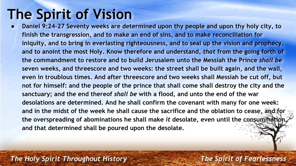 The Holy Spirit Throughout History #21: "The Spirit of Vision" -- Daniel